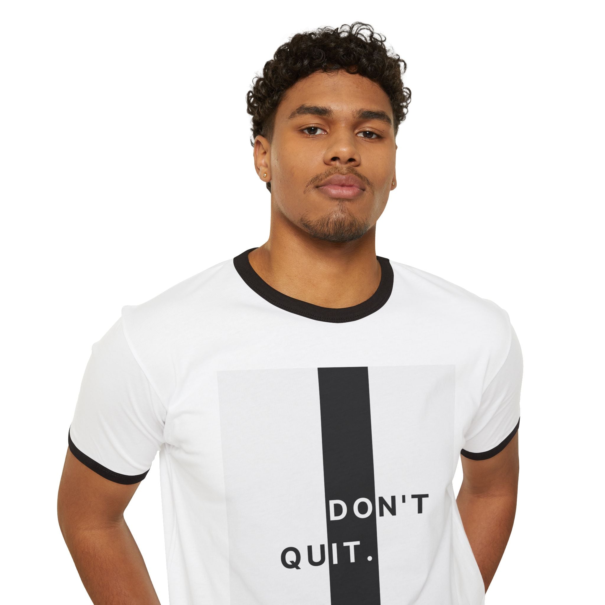 Don't Quit Ringer T-Shirt — Minimal Motivational Graphic Tee